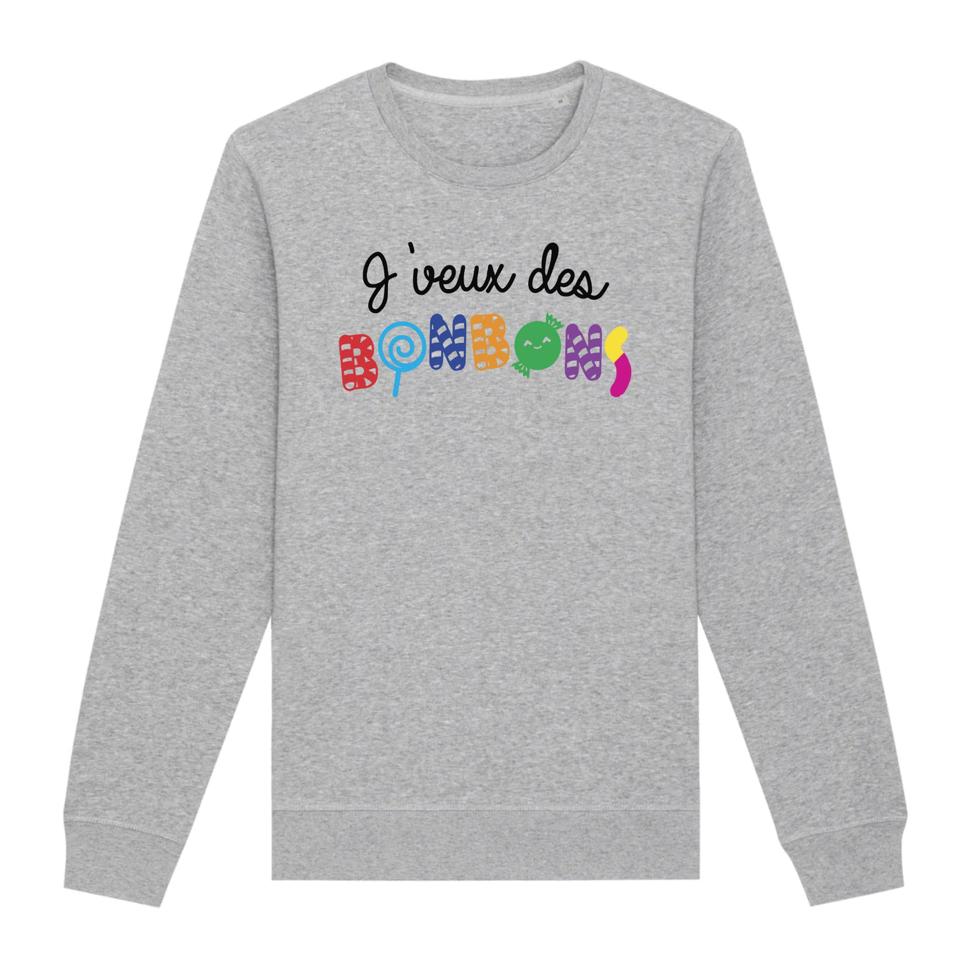 Sweat Adulte J'veux des bonbons 