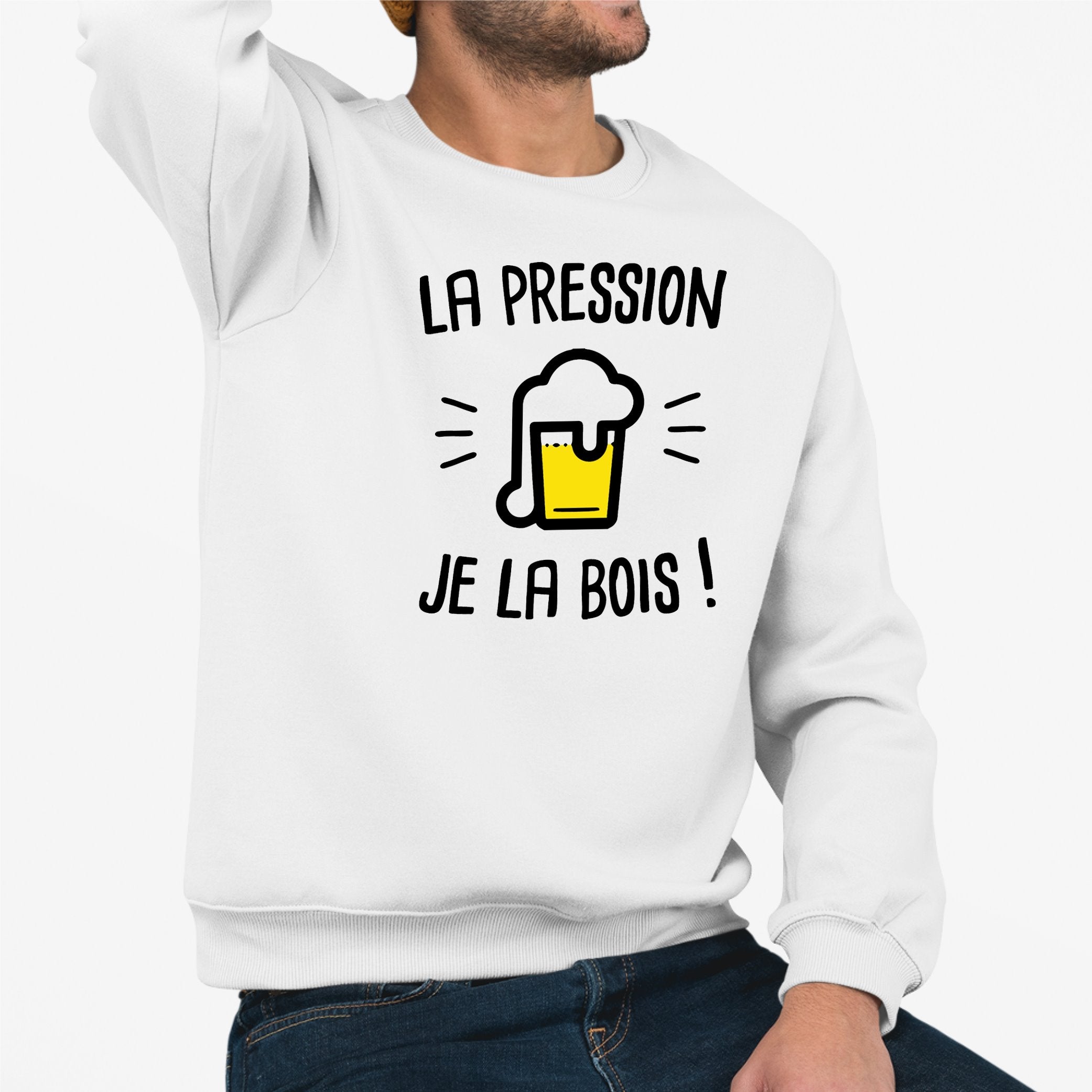 Sweat Capuche Adulte La pression je la bois Id e cadeau original