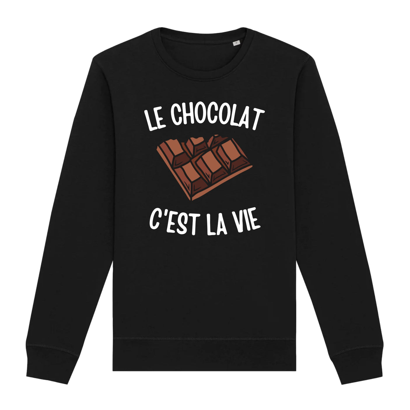 Sweat Adulte Le chocolat c'est la vie 