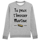 Sweat Adulte Tu peux te brosser Martine 