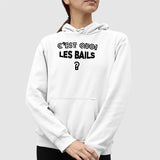 Sweat Capuche Adulte C'est quoi les bails Blanc