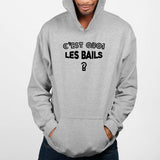 Sweat Capuche Adulte C'est quoi les bails Gris