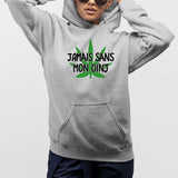 Sweat Capuche Adulte Jamais sans mon oinj Gris