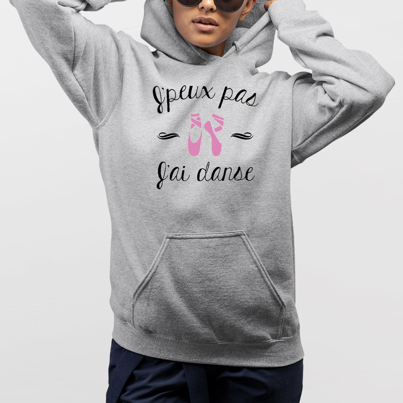 Sweat Capuche Adulte J'peux pas j'ai danse Gris