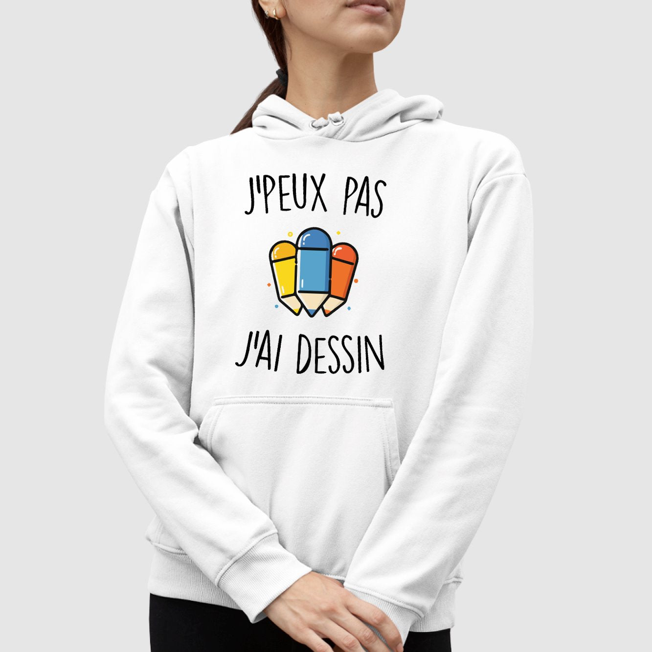 Sweat Capuche Adulte J peux pas j ai dessin Id e cadeau original