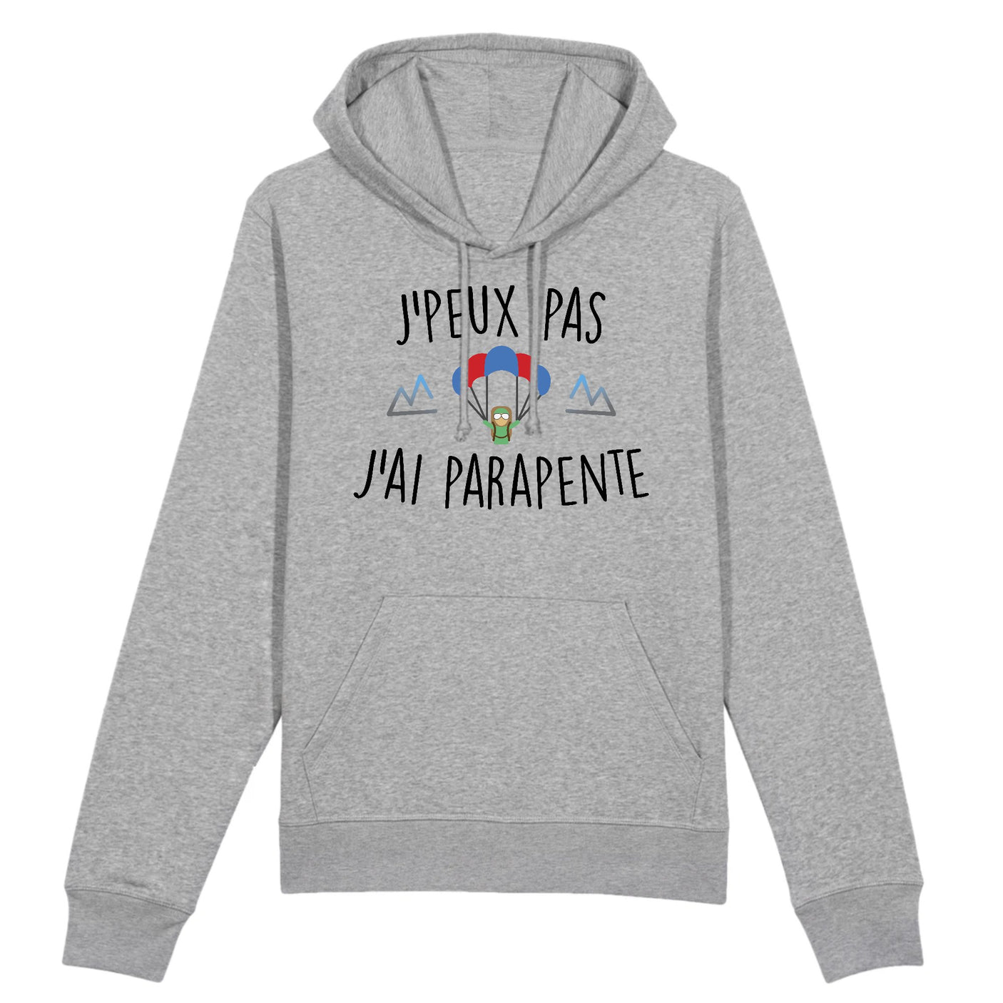 Sweat Capuche Adulte J'peux pas j'ai parapente 