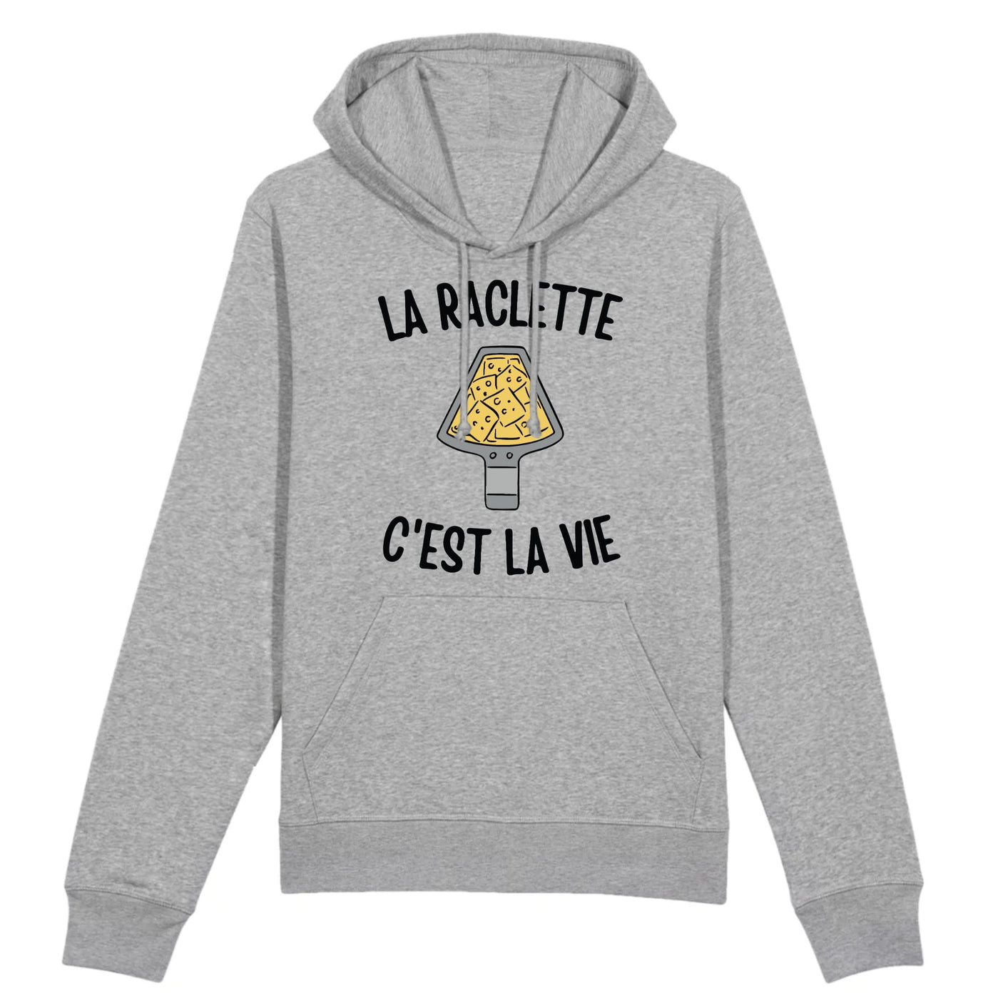 Sweat Capuche Adulte La raclette c'est la vie 