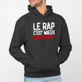 Sweat Capuche Adulte Le rap c'est mieux maintenant Noir