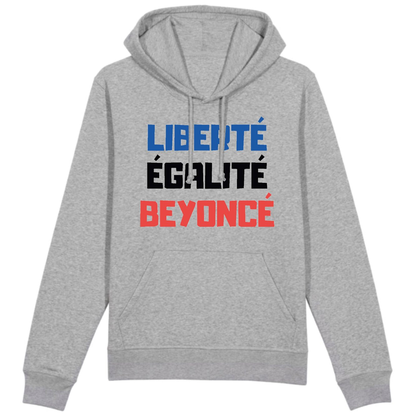 Sweat Capuche Adulte Liberté égalité Beyoncé 