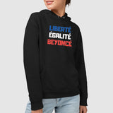 Sweat Capuche Adulte Liberté égalité Beyoncé Noir