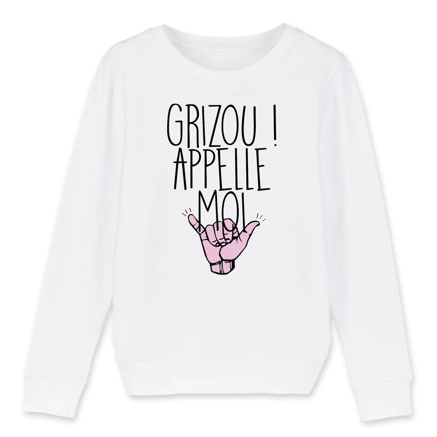 Sweat Enfant Grizou appelle moi 