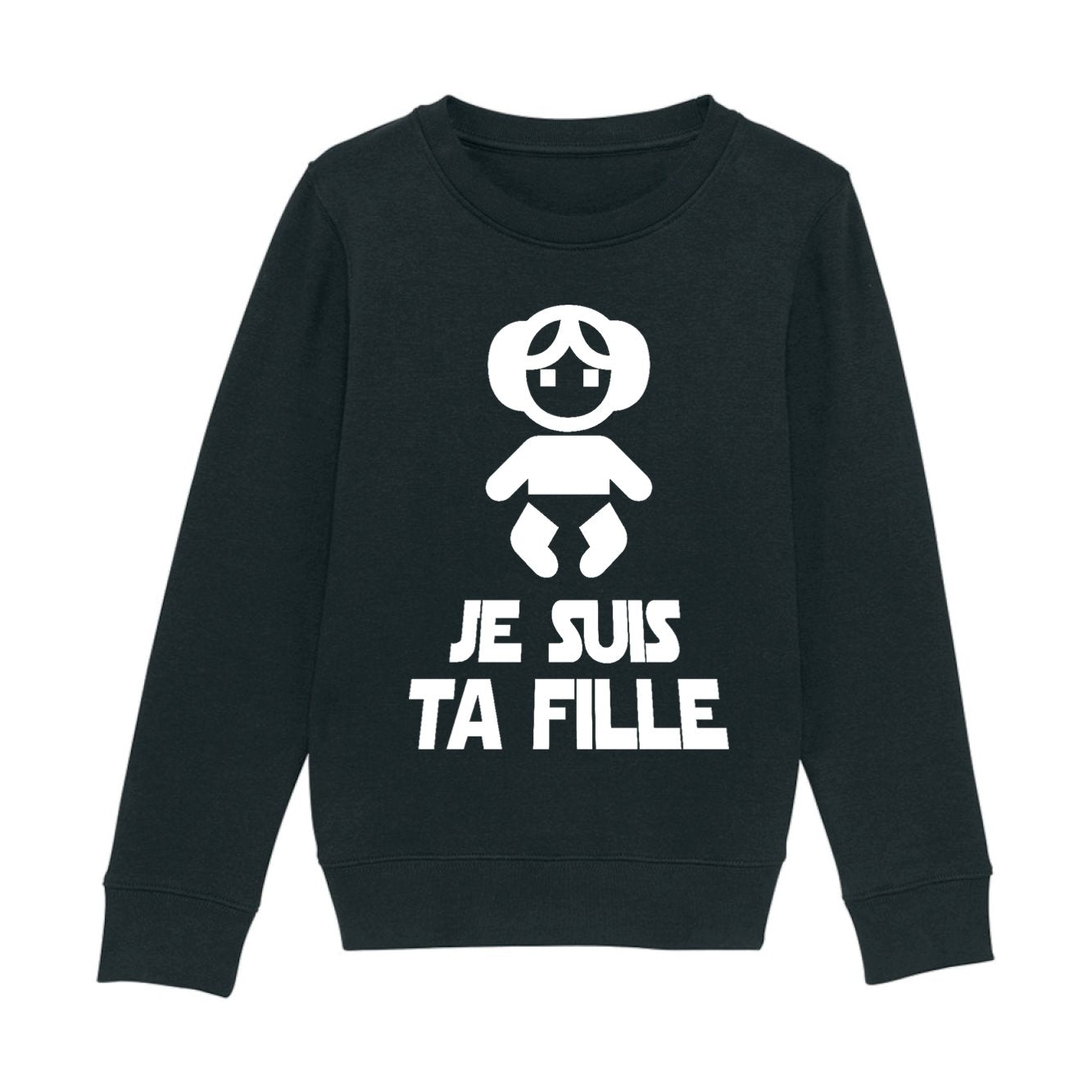 Sweat Enfant Je suis ta fille 