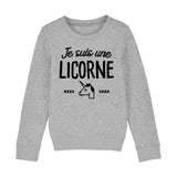 Sweat Enfant Je suis une licorne 