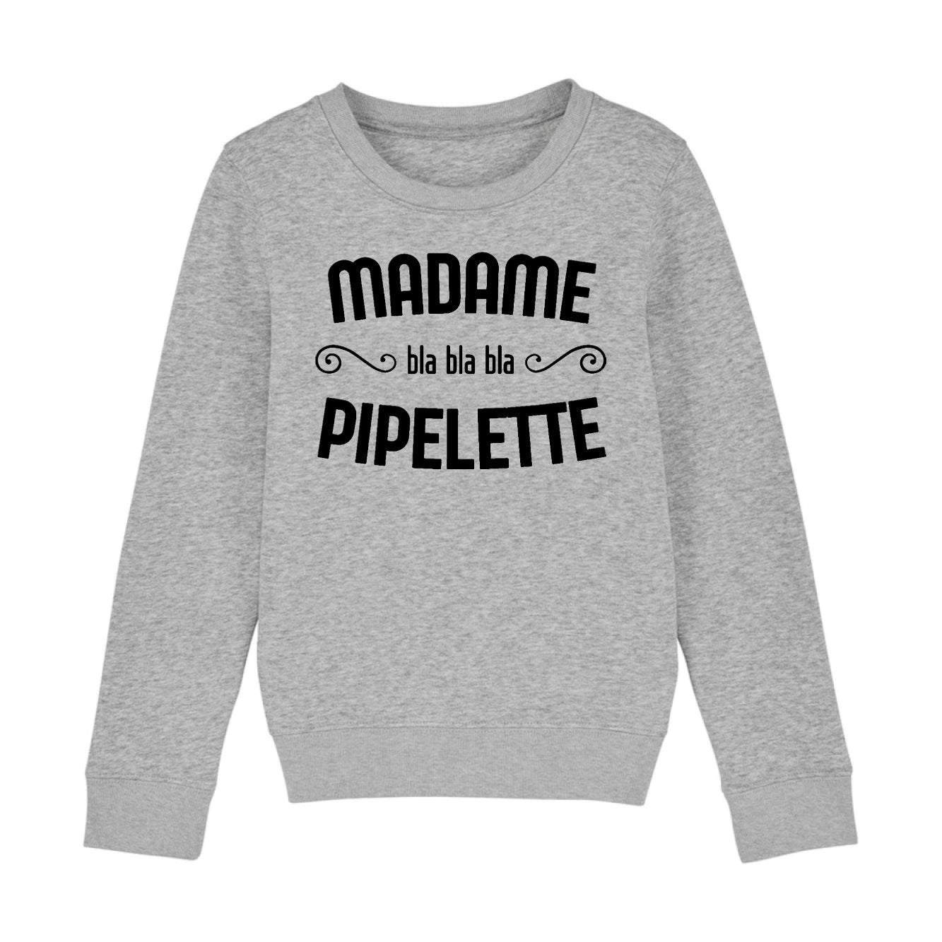 Sweat Enfant Madame pipelette 