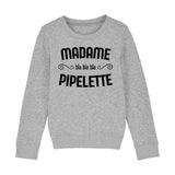 Sweat Enfant Madame pipelette 