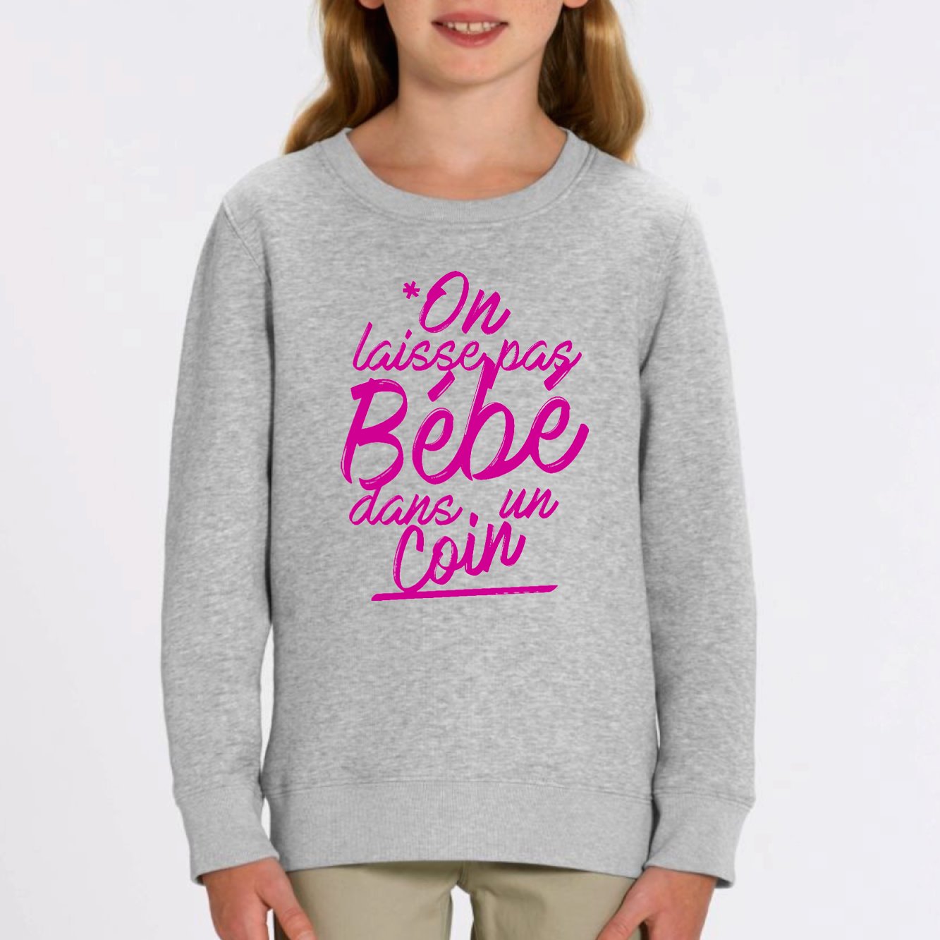 Sweat Adulte On laisse pas bebe dans un coin Idee cadeau original