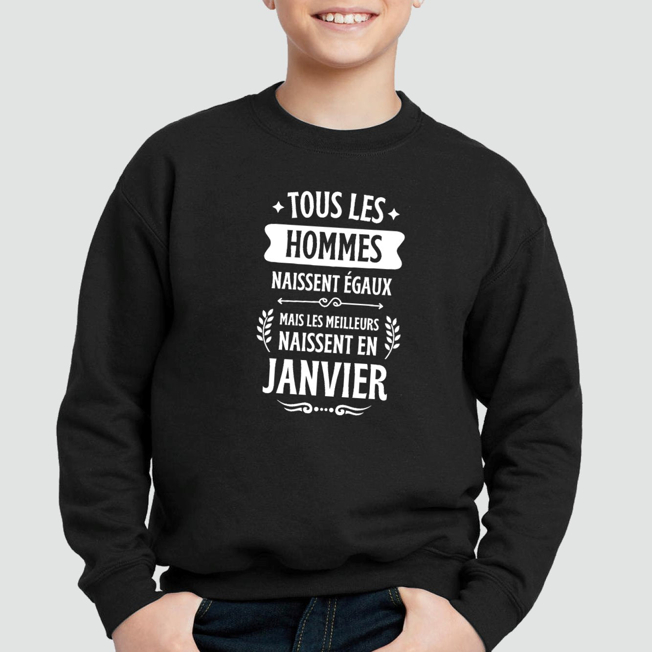 Sweat Enfant Tous les hommes naissent égaux les meilleurs en janvier Noir