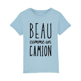 T-Shirt Enfant Beau comme un camion 