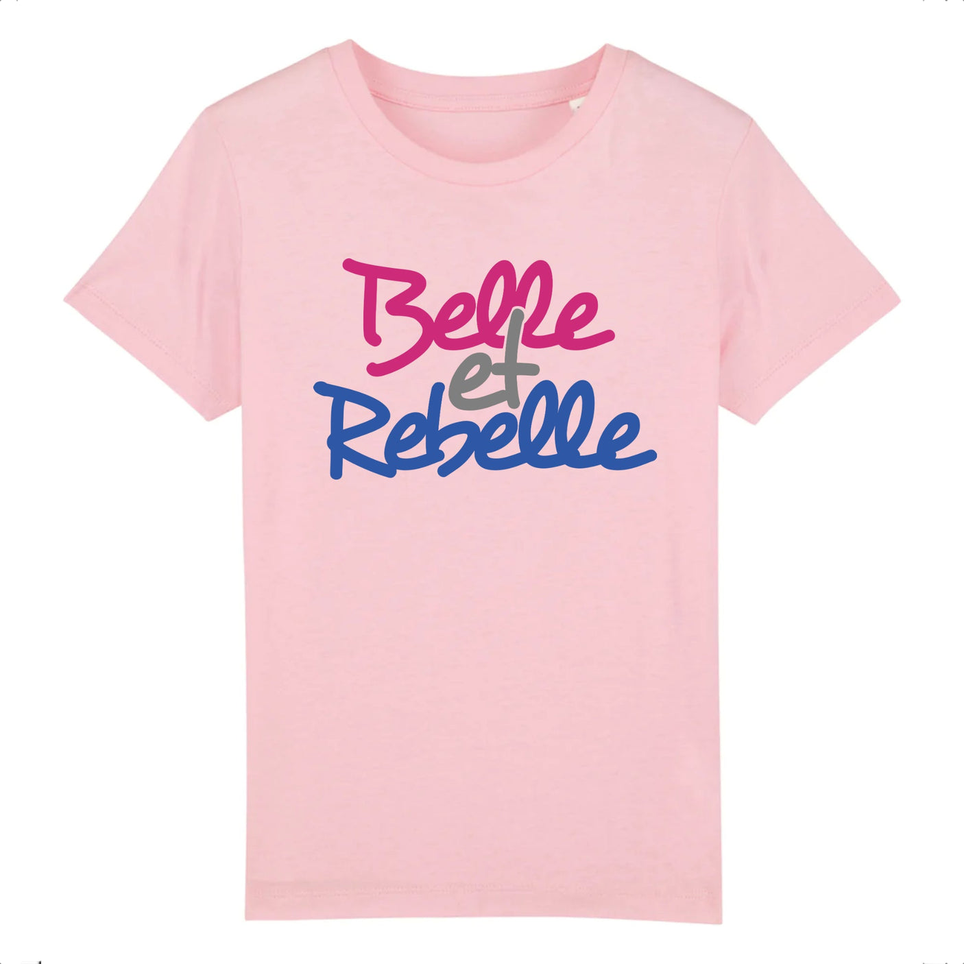 T-Shirt Enfant Belle et rebelle 