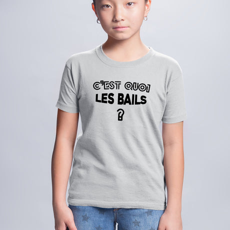 T-Shirt Enfant C'est quoi les bails Gris