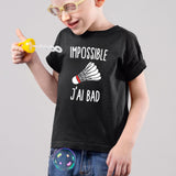 T-Shirt Enfant Impossible j'ai bad Noir