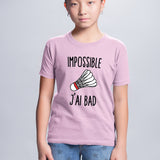 T-Shirt Enfant Impossible j'ai bad Rose