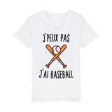 T-Shirt Enfant J'peux pas j'ai baseball 