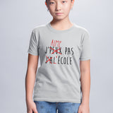 T-Shirt Enfant J'peux pas j'ai école Gris