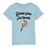 T-Shirt Enfant J'peux pas j'ai tennis 