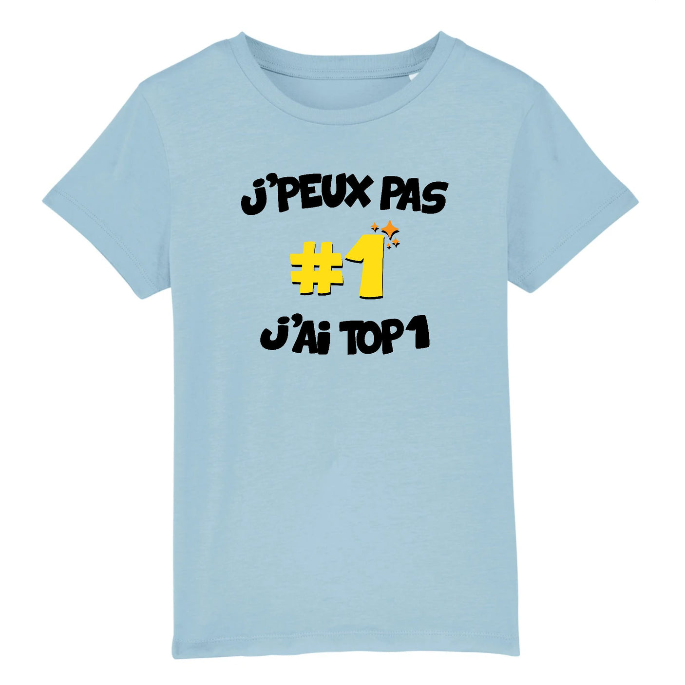 T-Shirt Enfant J'peux pas j'ai TOP1 