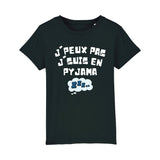 T-Shirt Enfant J'peux pas j'suis en pyjama 
