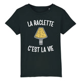 T-Shirt Enfant La raclette c'est la vie 