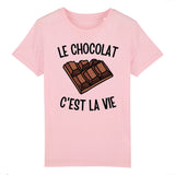 T-Shirt Enfant Le chocolat c'est la vie 