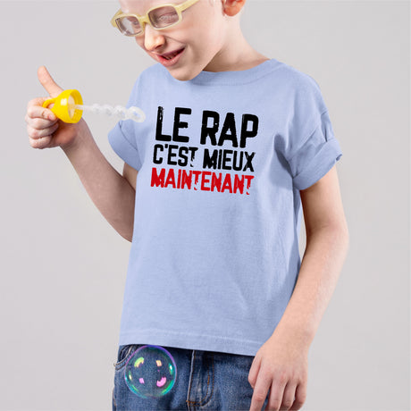 T-Shirt Enfant Le rap c'est mieux maintenant Bleu