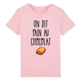 T-Shirt Enfant On dit pain au chocolat 