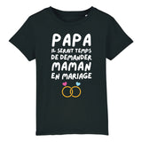 T-Shirt Enfant Papa demande en mariage maman 