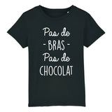 T-Shirt Enfant Pas de bras pas de chocolat 