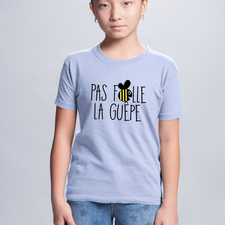 T-Shirt Enfant Pas folle la guêpe Bleu