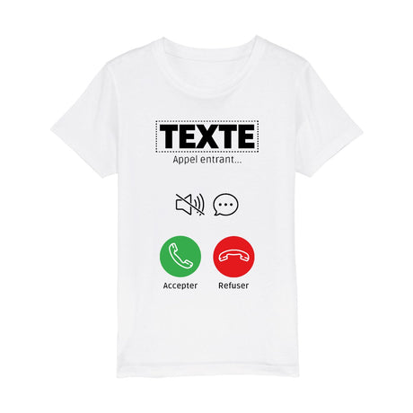 T-Shirt Enfant Personnalisé Appel de "votre texte" Blanc