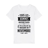 T-Shirt Enfant Tous les hommes naissent égaux les meilleurs en novembre 