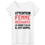 T-Shirt Femme Attention femme méchante 