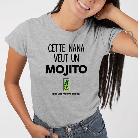 T-Shirt Femme Cette nana veut un mojito Gris