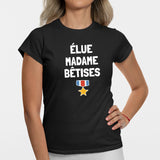 T-Shirt Femme Élue madame bêtises Noir