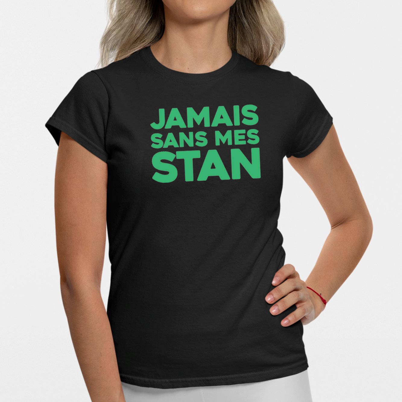 T-Shirt Femme Jamais sans mes Stan Noir