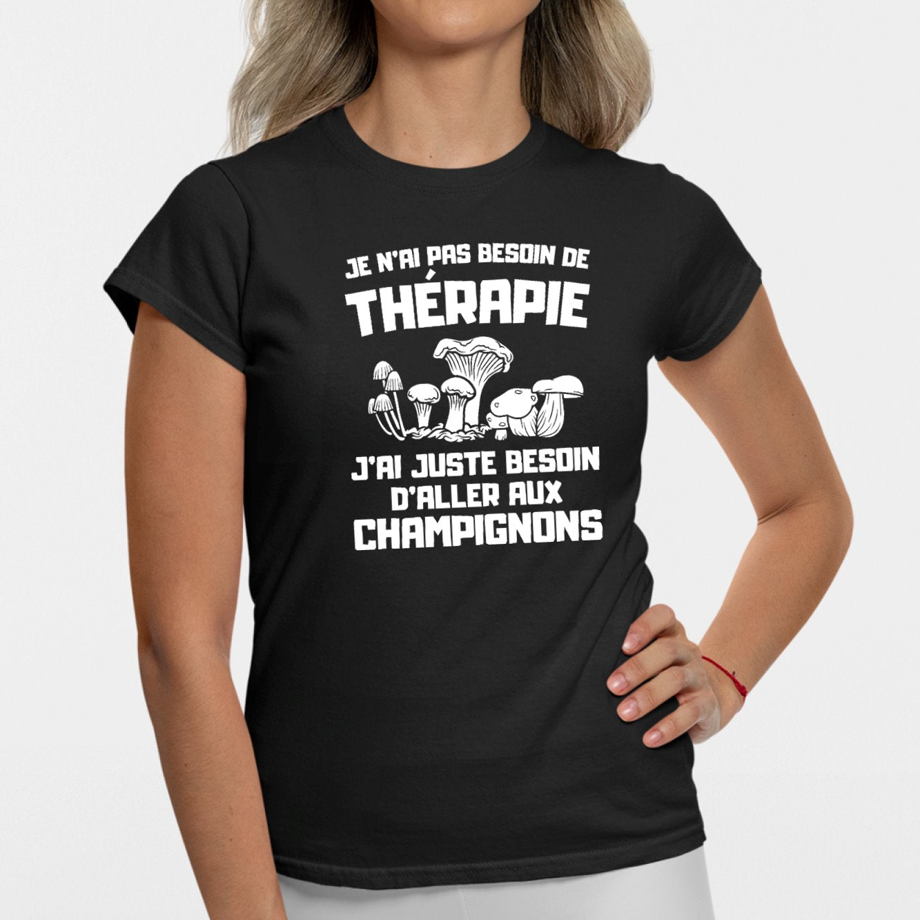Tee-shirt je n ai pas besoin de therapie j