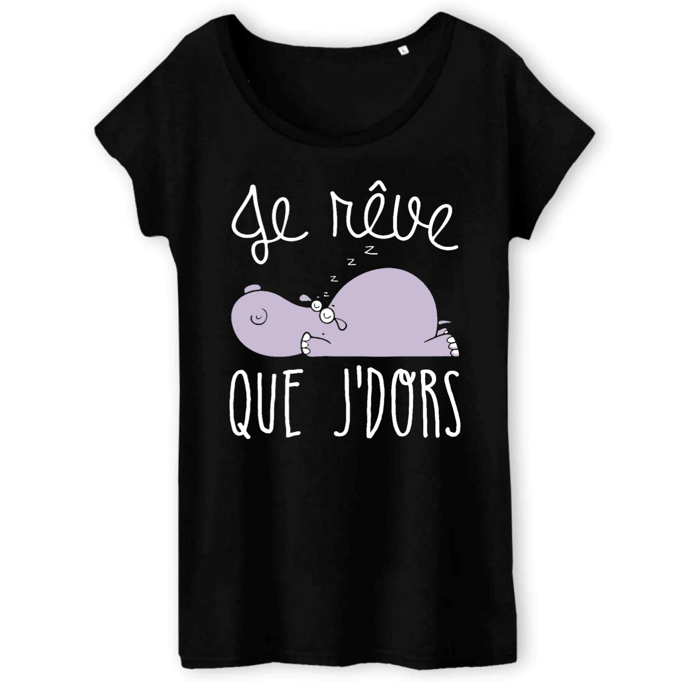 T-Shirt Femme Je rêve que je dors 