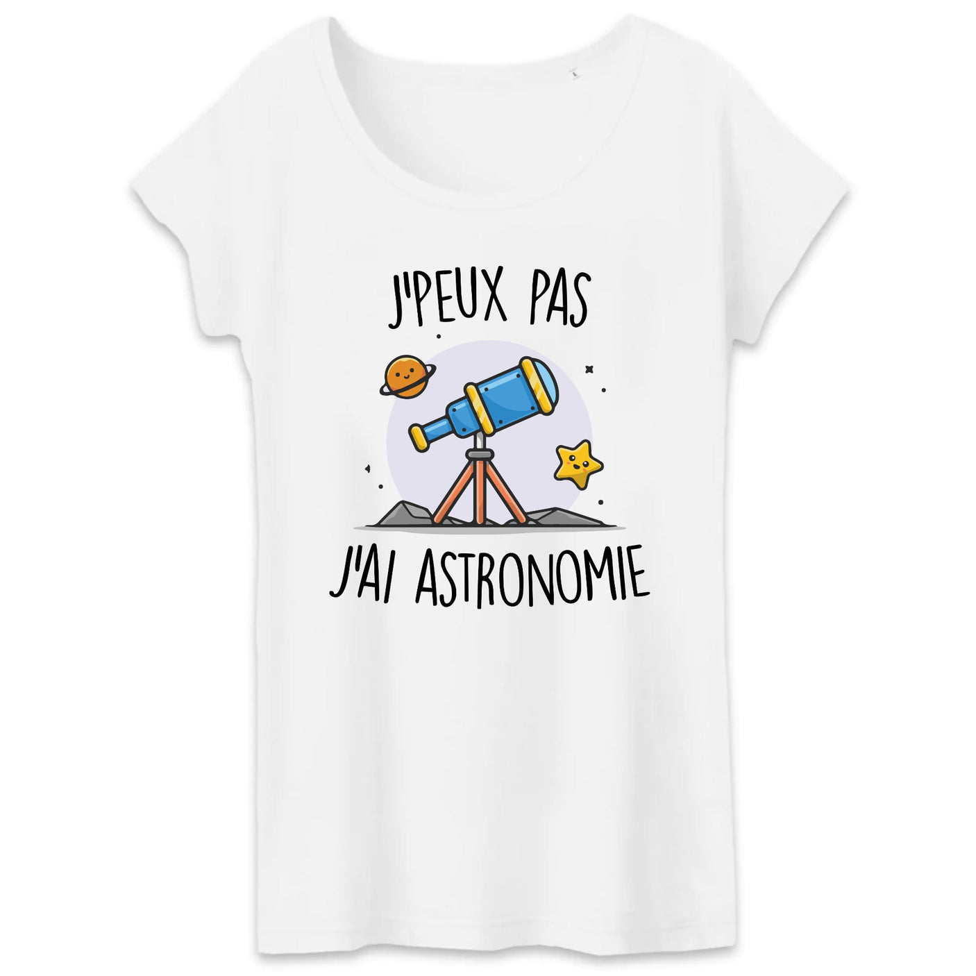 T-Shirt Femme J'peux pas j'ai astronomie 
