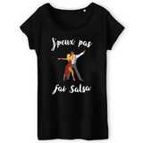 T-Shirt Femme J'peux pas j'ai salsa 