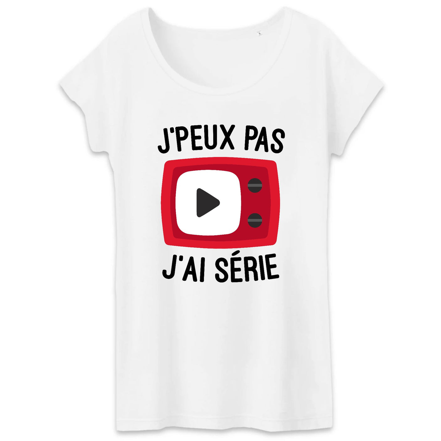 T-Shirt Femme J'peux pas j'ai série 