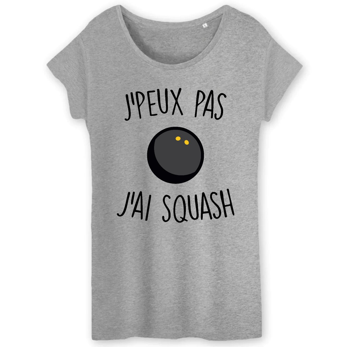 T-Shirt Femme J'peux pas j'ai squash 